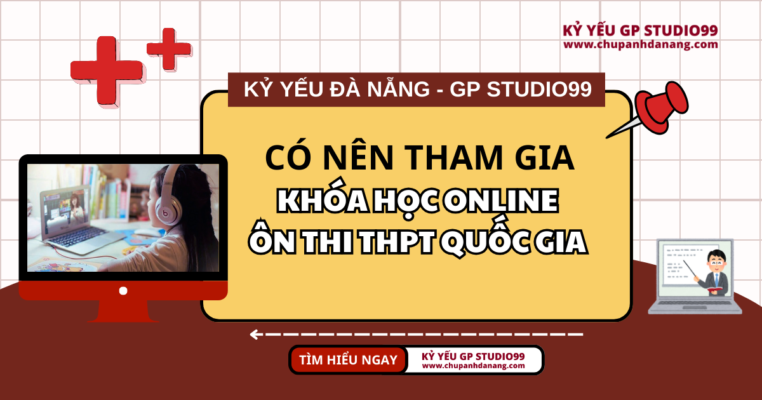 Có nên Tham Gia Các Khóa Học Ôn Thi THPT Quốc gia Online