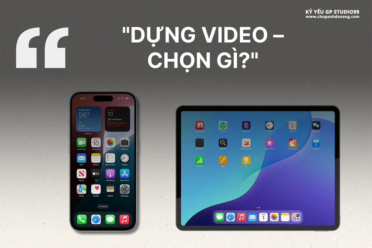 dung video chon gi ky yeu Da Nang GP Studio99