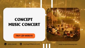Concept music concert - Chụp ảnh Đà Nẵng