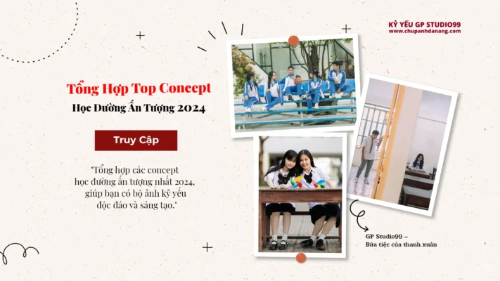 Kỷ yếu Đà Nẵng - Tổng Hợp Top Concept Học Đường Ấn Tượng Trong Năm 2024 3 Tổng hợp concept học đường ấn tưởng 2024 Kỷ yếu Đà Nẵng