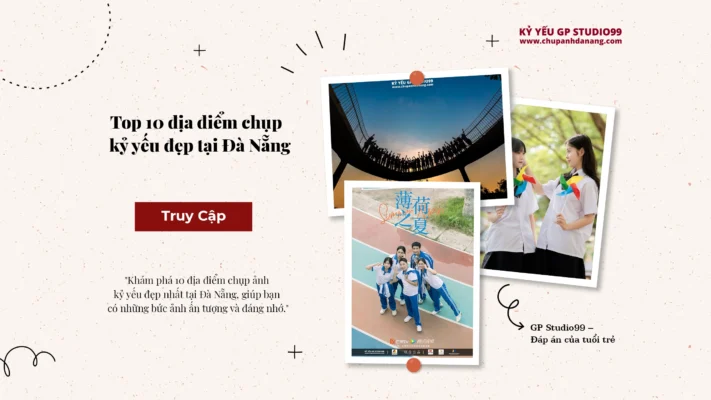 Kỷ yếu Đà Nẵng - Top 7 địa điểm chụp ảnh kỷ yếu đẹp ngoại thành Đà Nẵng 7 thumbnail top 10 dia diem chup ky yeu dep tai Da Nang