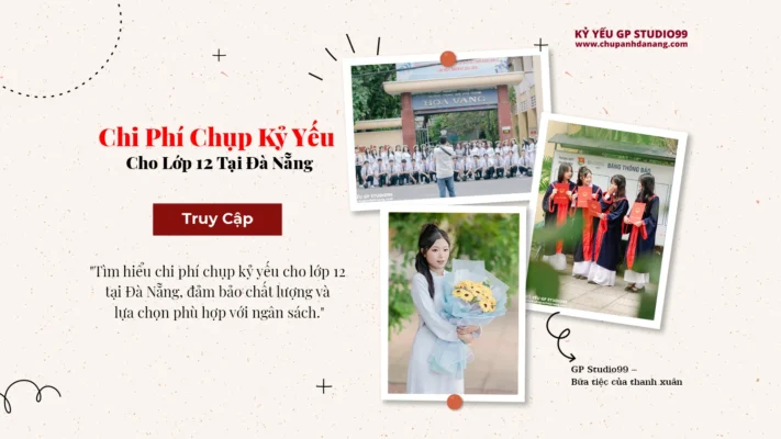 Chi phí chụp kỷ yếu cho lớp 12 tại Đà Nẵng - Kỷ yếu Đà Nẵng GP Studio99 13 thumbnail chi phi chup ky yeu cho lop 12 tai da nang