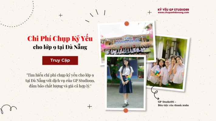Chi phí chụp kỷ yếu cho lớp 9 tại Đà Nẵng - Kỷ yếu Đà Nẵng GP Studio99 19 thumbnail chi phi chup ky yeu cho lop 9 tai da nang