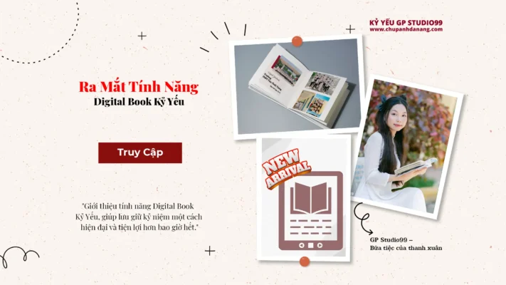 Ra Mắt Tính Năng Digital Book Kỷ Yếu - Kỷ Yếu Đà Nẵng 25 Tính năng Digital Book Kỷ yếu - Kỷ yếu Đà Nẵng