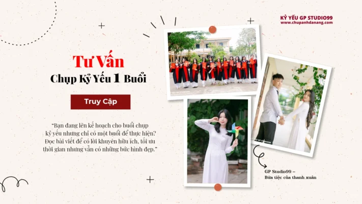 Tư Vấn Chụp Kỷ Yếu 1 Buổi - Kỷ Yếu GP Studio99 1 tu van chup ky yeu 1 buoi ky yeu gp studio99