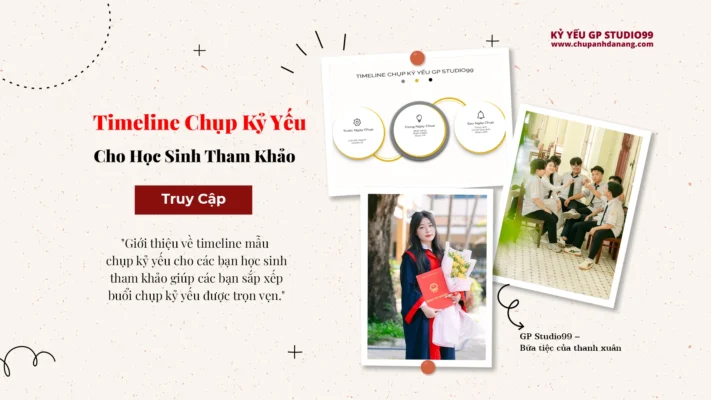 Timeline chụp kỷ yếu cho các bạn tham khảo - Kỷ Yếu GP Studio99 43 timeline-chup-ky-yeu-cho-cac-ban-hoc-sinh-tham-khao